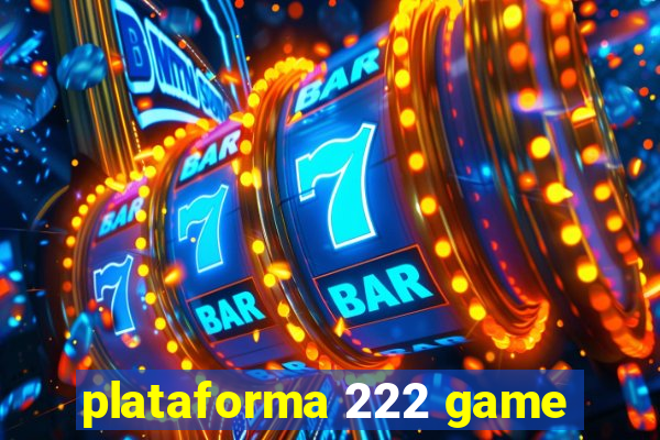 plataforma 222 game